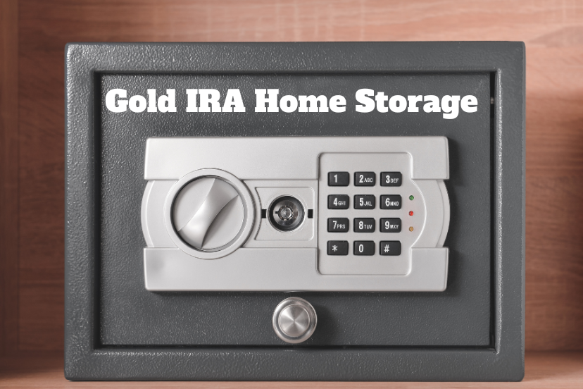 Gold IRA Home Storage