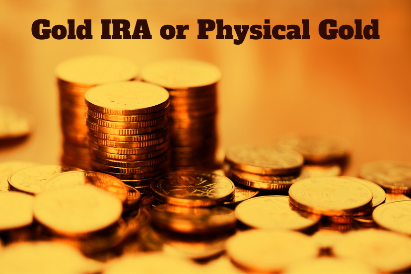 Gold IRA or Physical Gold: Understanding the Differences - Gold IRA Vault